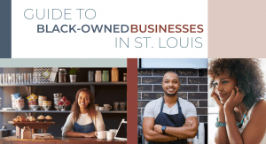 African-American business owners pictured, with the title “Guide to Black-Owned Businesses in St. Louis: