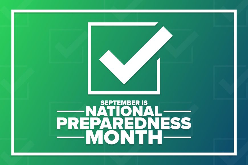 a sign with a green background, a white check mark in a box, and the words, “September is National Preparedness Month"