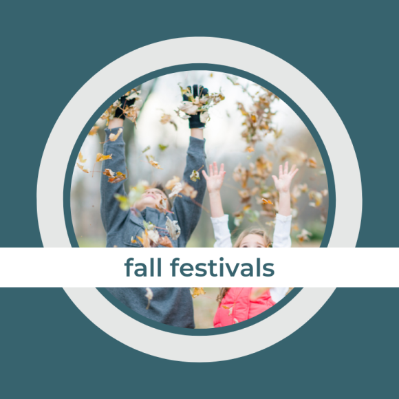 two kids throwing leaves into the air with the heading, Fall Festivals across the middle of the photo